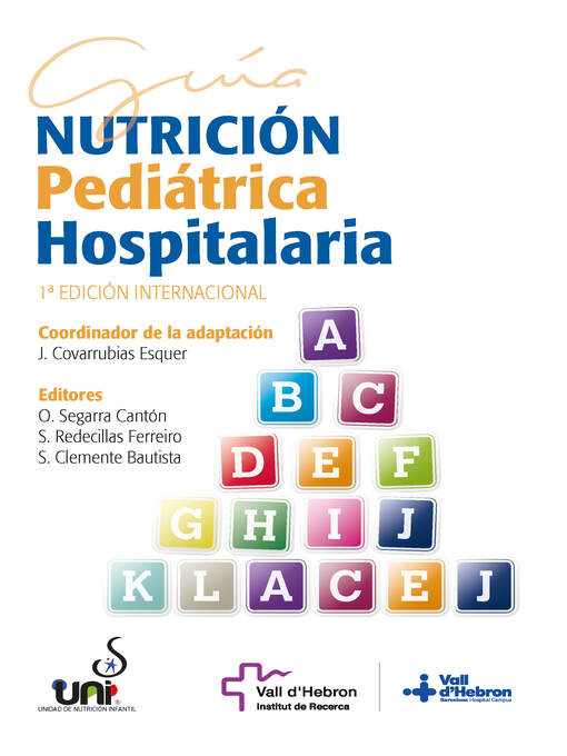 Title details for Guía nutrición pediátrica hospitalaria by Joshué Covarrubias Esquer - Available